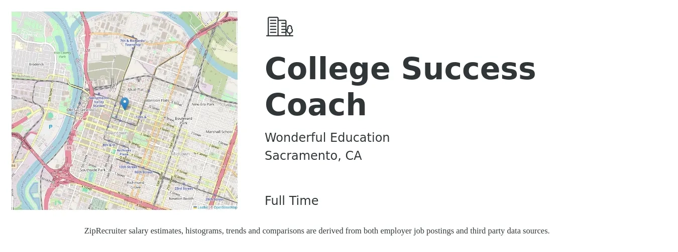 Wonderful Education job posting for a College Success Coach in Sacramento, CA with a salary of $26 to $33 Hourly with a map of Sacramento location.