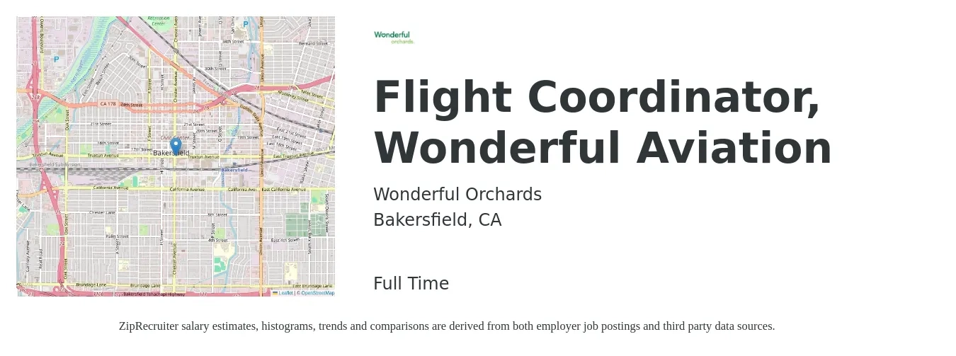 Wonderful Orchards job posting for a Flight Coordinator, Wonderful Aviation in Bakersfield, CA with a salary of $20 to $25 Hourly with a map of Bakersfield location.