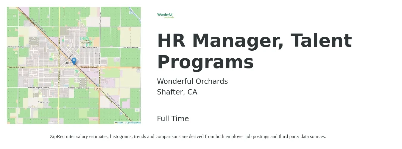 Wonderful Orchards job posting for a HR Manager, Talent Programs in Shafter, CA with a salary of $80,000 to $100,000 Yearly with a map of Shafter location.