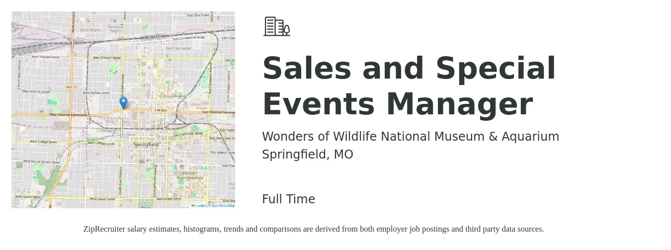 Wonders of Wildlife National Museum & Aquarium job posting for a Sales and Special Events Manager in Springfield, MO with a salary of $33,700 to $55,600 Yearly with a map of Springfield location.