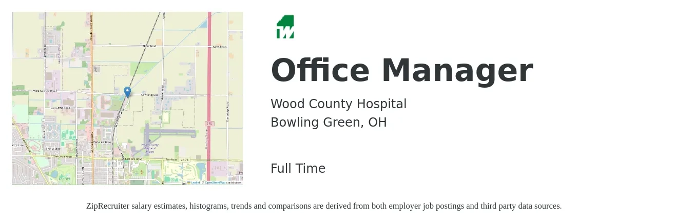 Wood County Hospital job posting for a Office Manager in Bowling Green, OH with a salary of $37,500 to $55,400 Yearly with a map of Bowling Green location.