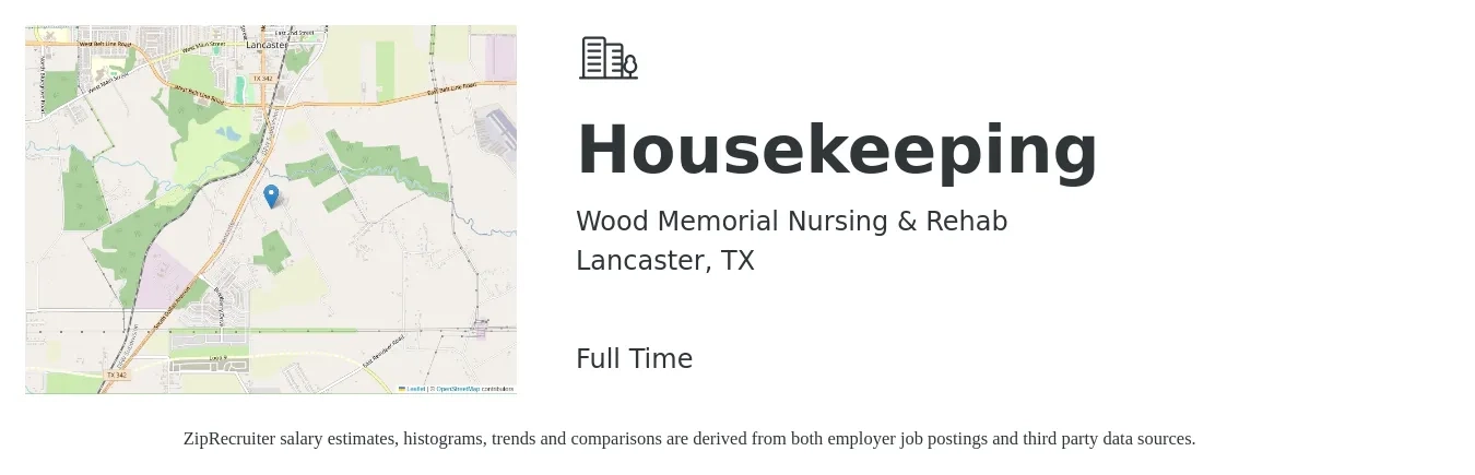 Wood Memorial Nursing & Rehab job posting for a Housekeeping in Lancaster, TX with a salary of $16 to $22 Hourly with a map of Lancaster location.