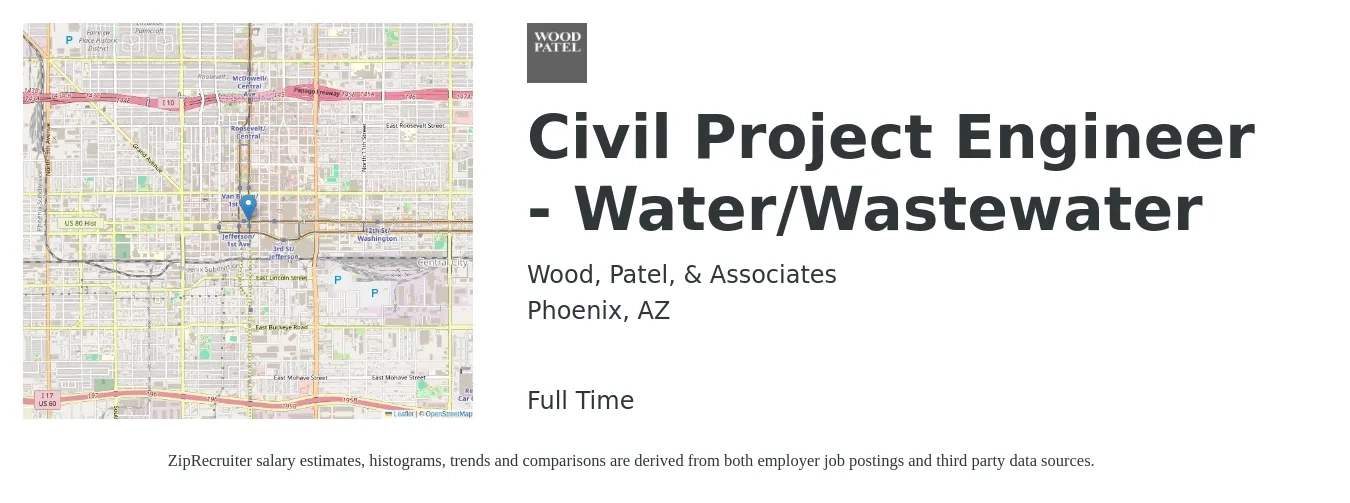 Wood, Patel, & Associates job posting for a Civil Project Engineer - Water/Wastewater in Phoenix, AZ with a salary of $82,000 to $109,400 Yearly with a map of Phoenix location.