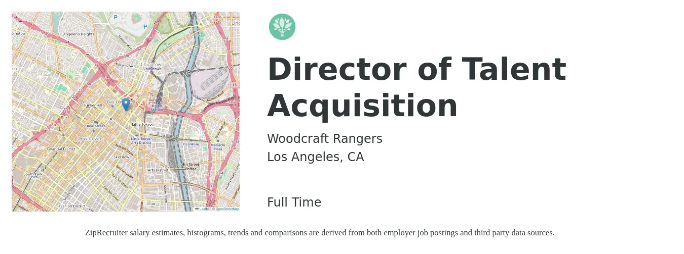 Woodcraft Rangers job posting for a Director of Talent Acquisition in Los Angeles, CA with a salary of $112,100 to $154,100 Yearly with a map of Los Angeles location.