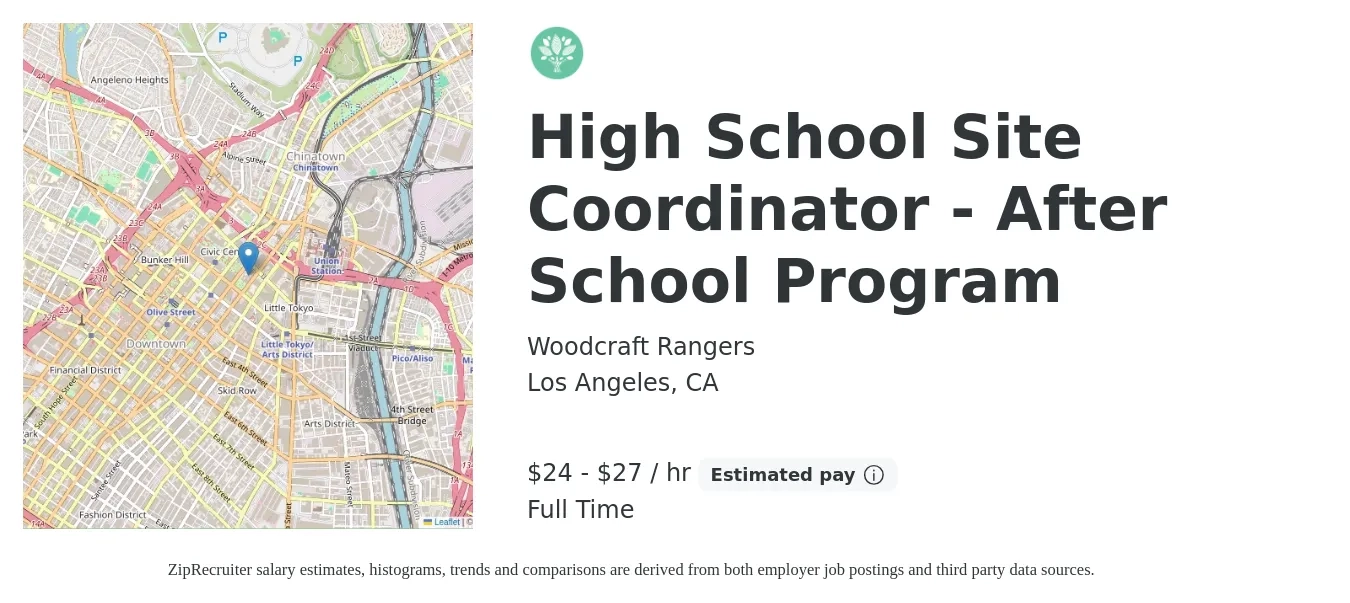 Woodcraft Rangers job posting for a High School Site Coordinator - After School Program in Los Angeles, CA with a salary of $25 to $29 Hourly with a map of Los Angeles location.