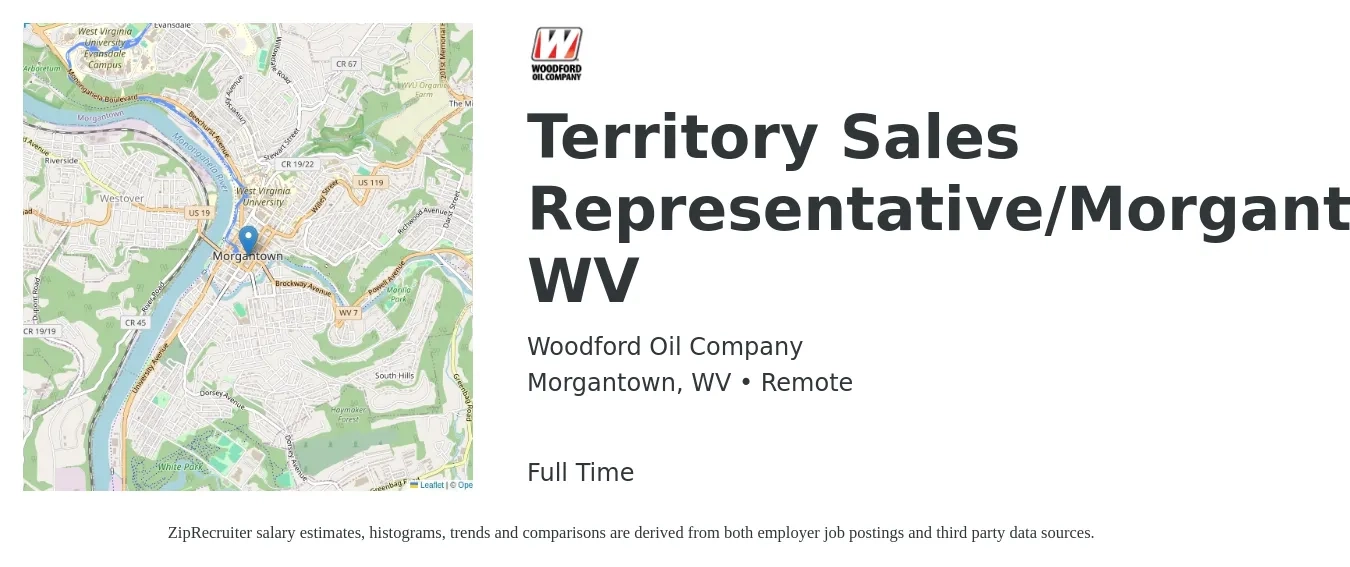 Woodford Oil Company job posting for a Territory Sales Representative/Morgantown, WV in Morgantown, WV with a salary of $51,400 to $85,400 Yearly with a map of Morgantown location.