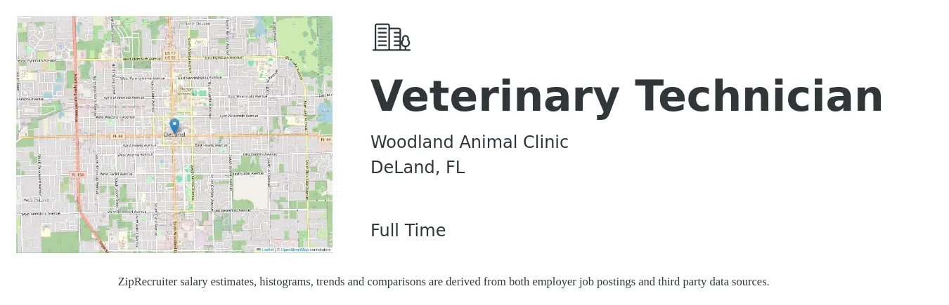 Woodland Animal Clinic job posting for a Veterinary Technician in DeLand, FL with a salary of $16 to $23 Hourly with a map of DeLand location.