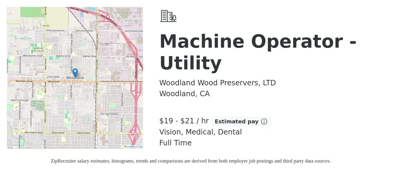 Woodland Wood Preservers, LTD job posting for a Machine Operator - Utility in Woodland, CA with a salary of $20 to $22 Hourly and benefits including dental, medical, retirement, and vision with a map of Woodland location.