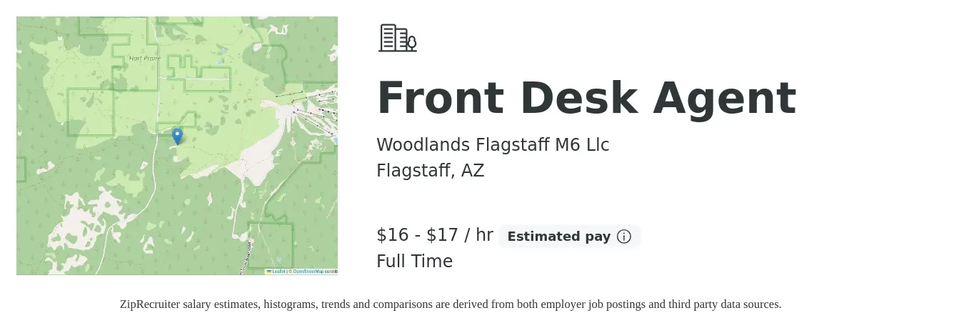 Woodlands Flagstaff M6 Llc job posting for a Front Desk Agent in Flagstaff, AZ with a salary of $17 to $18 Hourly with a map of Flagstaff location.
