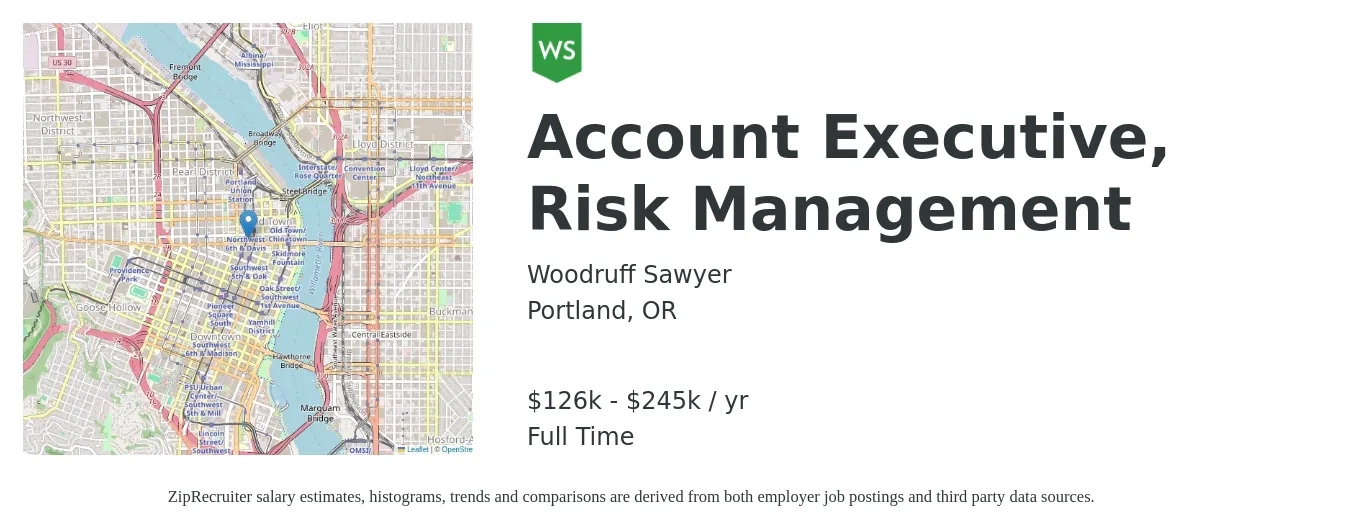 Woodruff Sawyer job posting for a Account Executive, Risk Management in Portland, OR with a salary of $126,000 to $245,000 Yearly with a map of Portland location.