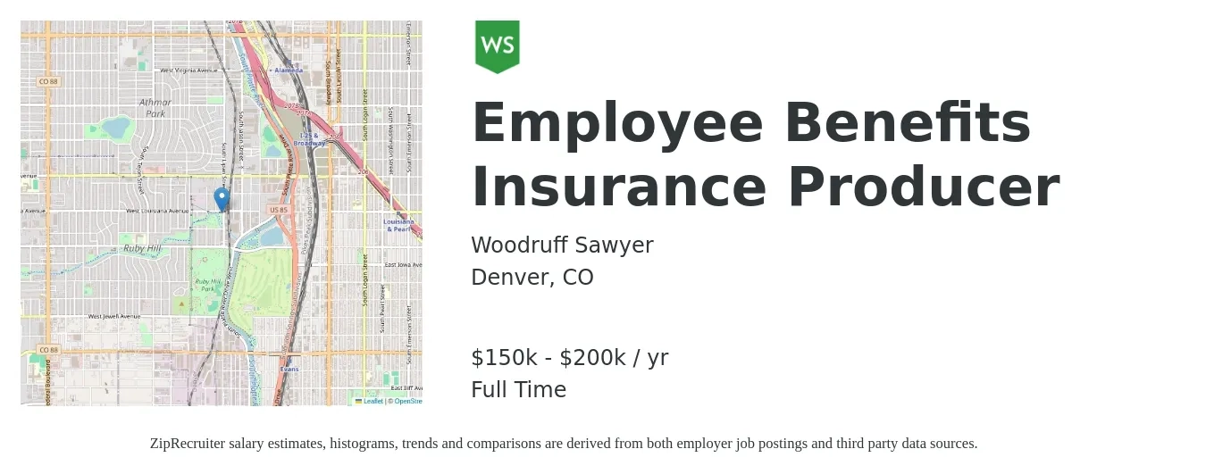 Woodruff Sawyer job posting for a Employee Benefits Insurance Producer in Denver, CO with a salary of $150,000 to $200,000 Yearly with a map of Denver location.