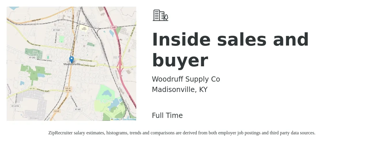 Woodruff Supply Co job posting for a Inside sales and buyer in Madisonville, KY with a salary of $34,500 to $51,600 Yearly with a map of Madisonville location.
