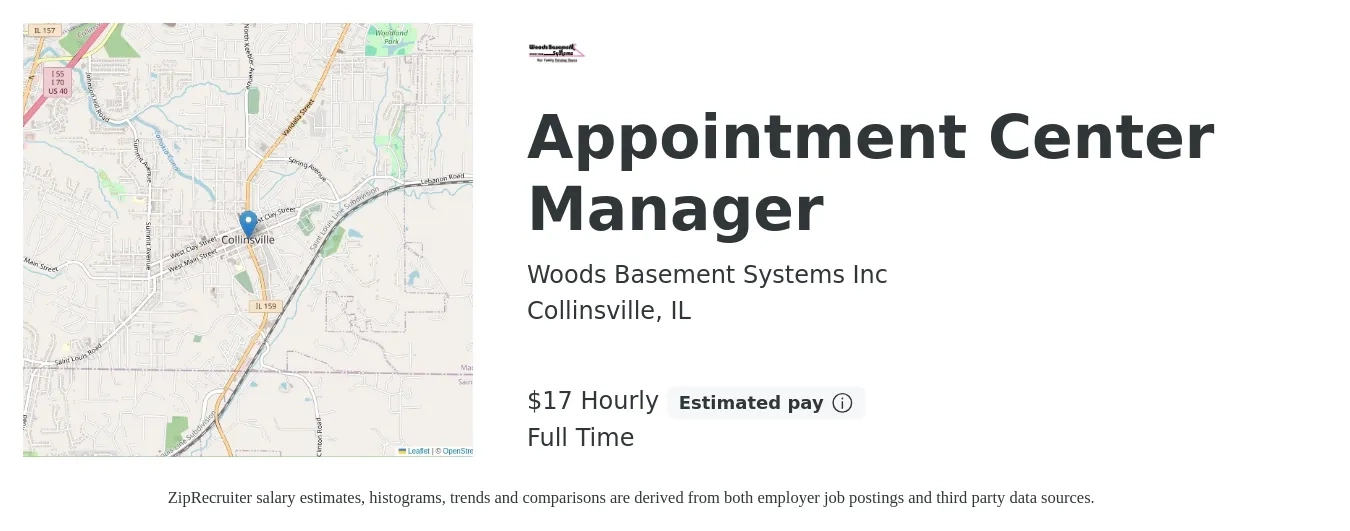 Woods Basement Systems Inc job posting for a Appointment Center Manager in Collinsville, IL with a salary of $18 Hourly with a map of Collinsville location.