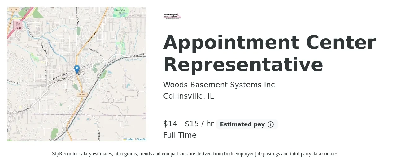Woods Basement Systems Inc job posting for a Appointment Center Representative in Collinsville, IL with a salary of $15 to $16 Hourly with a map of Collinsville location.