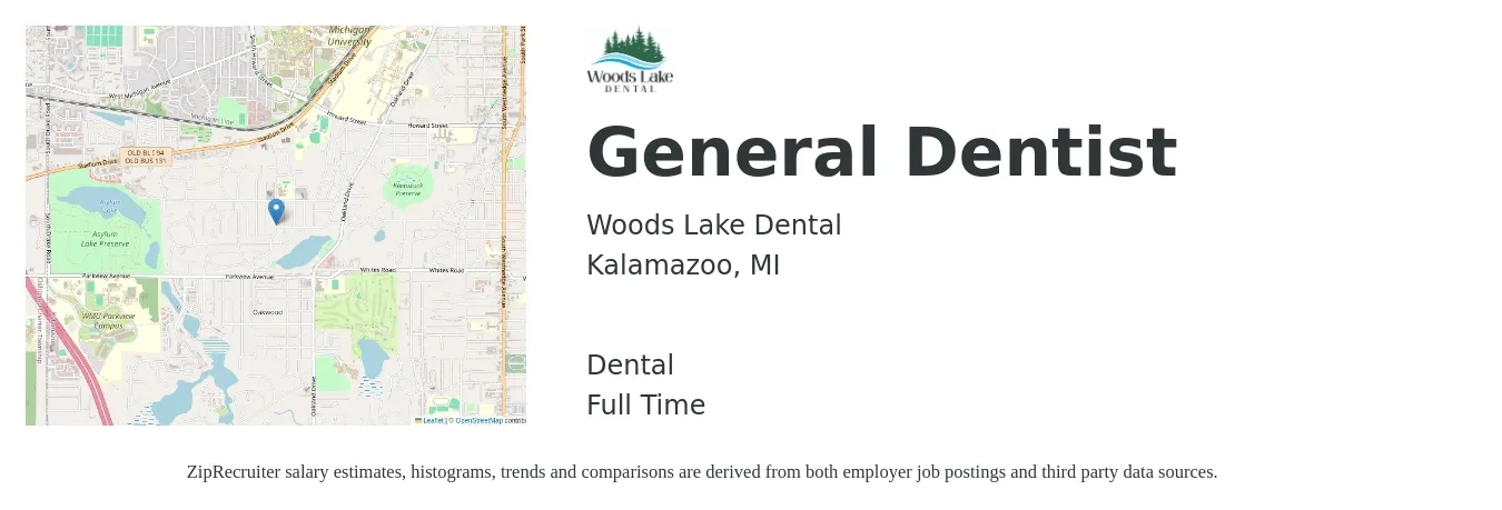 Woods Lake Dental job posting for a General Dentist in Kalamazoo, MI with a salary of $146,200 to $236,300 Yearly and benefits including retirement, and dental with a map of Kalamazoo location.