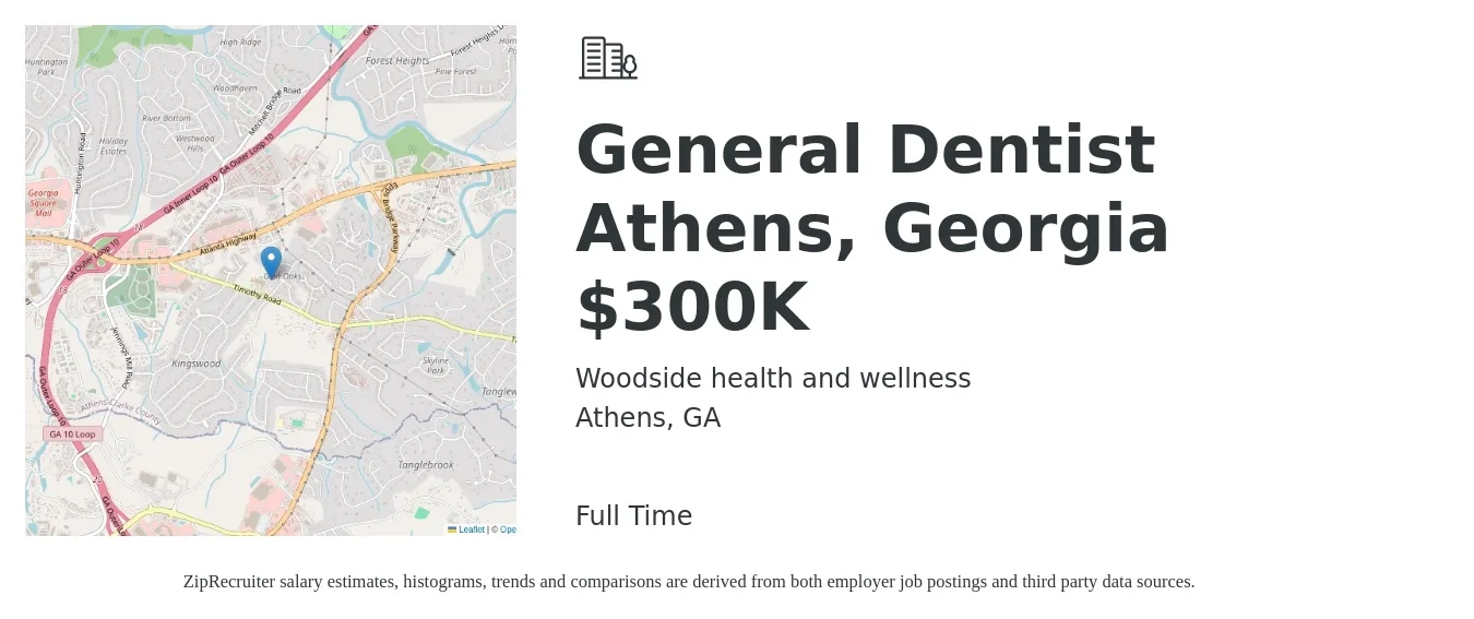 Woodside health and wellness job posting for a General Dentist Athens, Georgia $300K in Athens, GA with a salary of $550 to $750 Daily with a map of Athens location.
