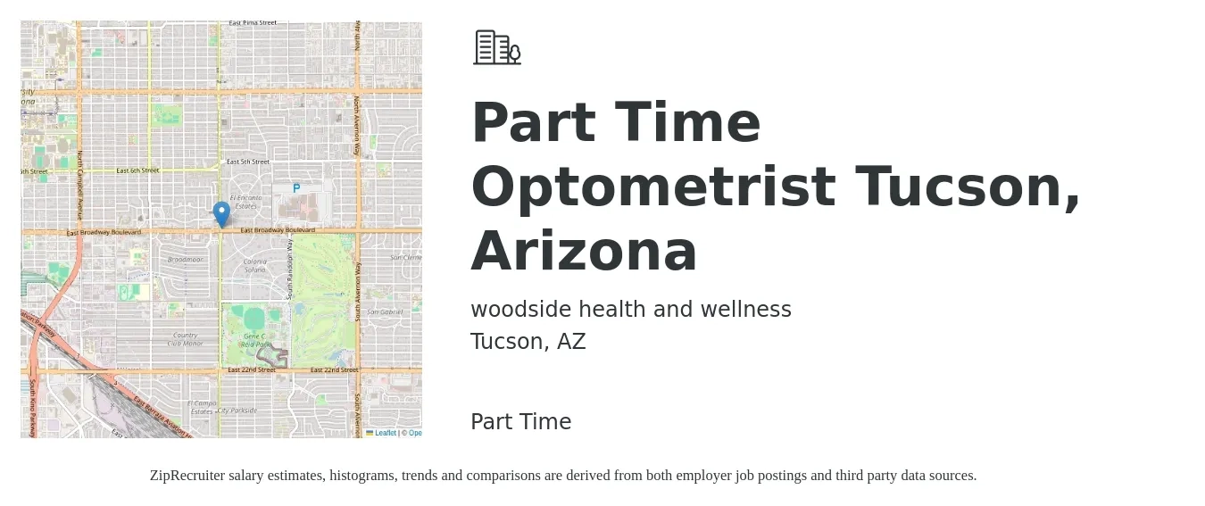 woodside health and wellness job posting for a Part Time Optometrist Tucson, Arizona in Tucson, AZ with a salary of $650 to $1,300 Daily with a map of Tucson location.