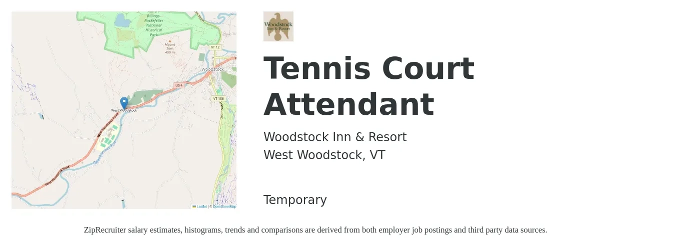 Woodstock Inn & Resort job posting for a Tennis Court Attendant in West Woodstock, VT with a salary of $13 to $20 Hourly with a map of West Woodstock location.