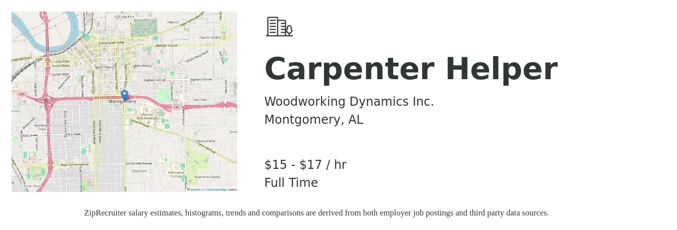 Woodworking Dynamics Inc. job posting for a Carpenter Helper in Montgomery, AL with a salary of $16 to $18 Hourly with a map of Montgomery location.