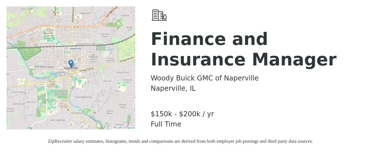 Woody Buick GMC of Naperville job posting for a Finance and Insurance Manager in Naperville, IL with a salary of $150,000 to $200,000 Yearly with a map of Naperville location.