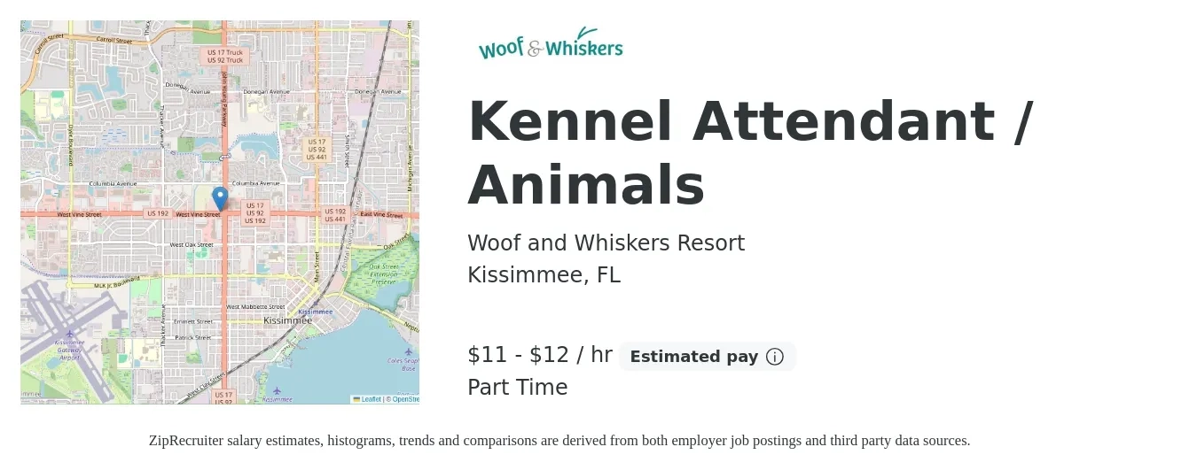 Woof and Whiskers Resort job posting for a Kennel Attendant / Animals in Kissimmee, FL with a salary of $12 to $13 Hourly with a map of Kissimmee location.