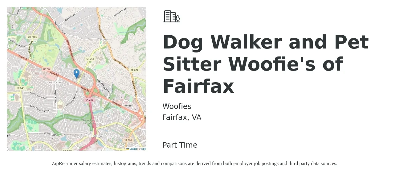 Woofies job posting for a Dog Walker and Pet Sitter Woofie's of Fairfax in Fairfax, VA with a salary of $14 to $20 Hourly with a map of Fairfax location.