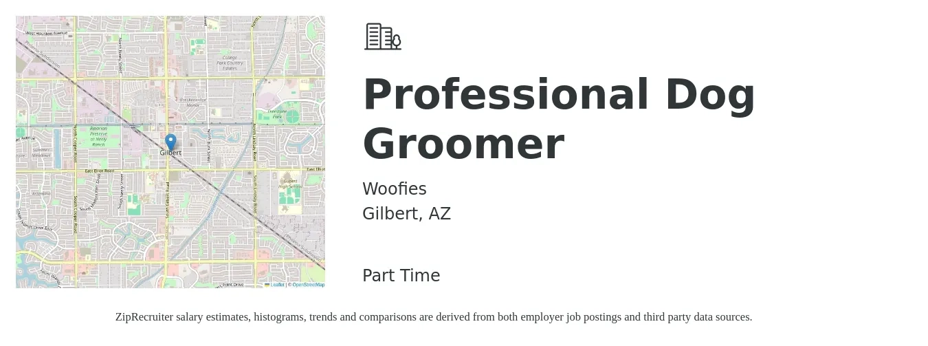Woofies job posting for a Professional Dog Groomer in Gilbert, AZ with a salary of $19 to $28 Hourly with a map of Gilbert location.