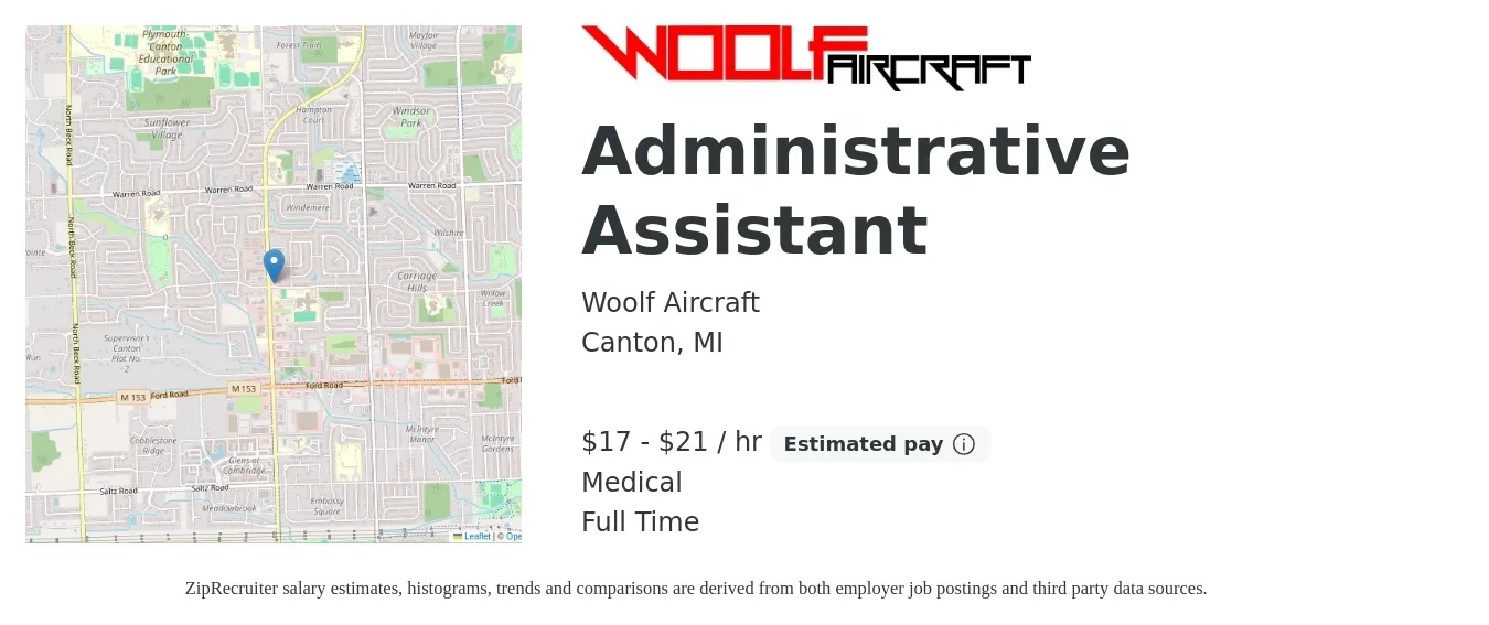 Woolf Aircraft job posting for a Administrative Assistant in Canton, MI with a salary of $18 to $22 Hourly and benefits including life_insurance, medical, pto, and retirement with a map of Canton location.