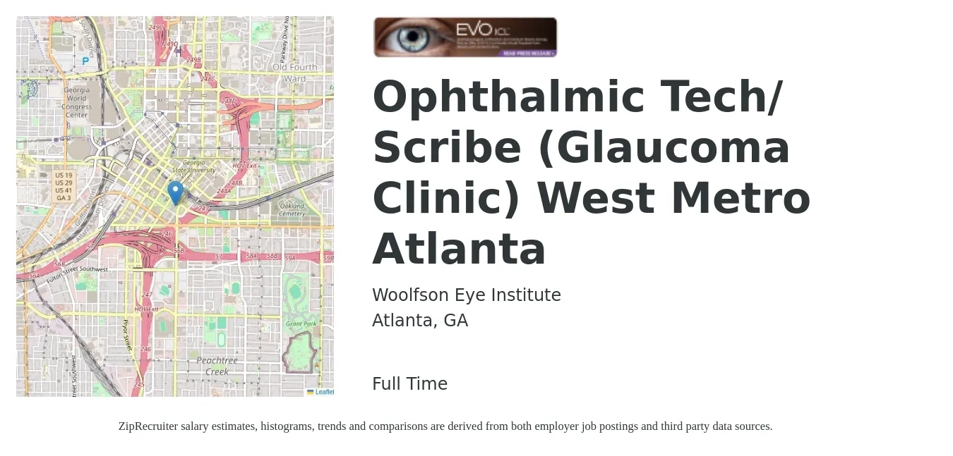 Woolfson Eye Institute job posting for a Ophthalmic Tech/ Scribe (Glaucoma Clinic) West Metro Atlanta in Atlanta, GA with a salary of $18 to $24 Hourly with a map of Atlanta location.