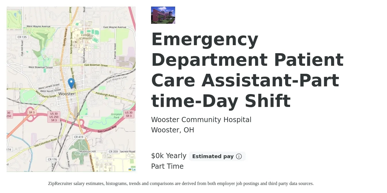 Wooster Community Hospital job posting for a Emergency Department Patient Care Assistant-Part time-Day Shift in Wooster, OH with a salary of $16 to $20 Yearly with a map of Wooster location.