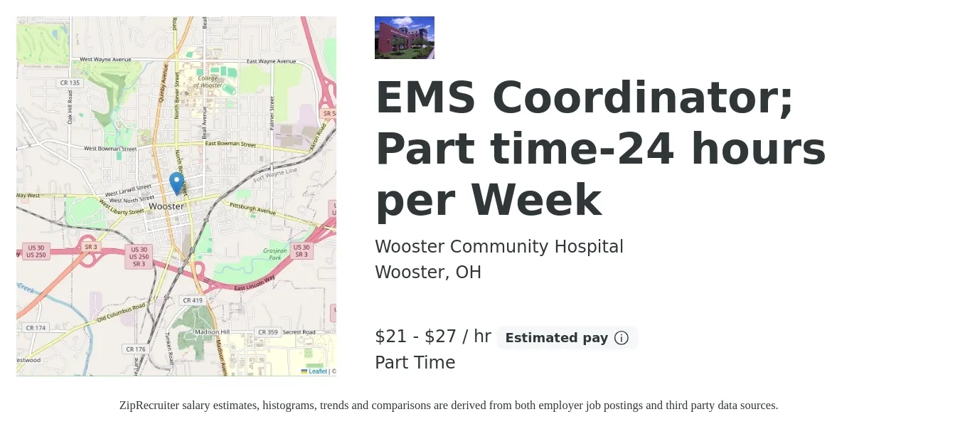 Wooster Community Hospital job posting for a EMS Coordinator; Part time-24 hours per Week in Wooster, OH with a salary of $23 to $29 Hourly with a map of Wooster location.