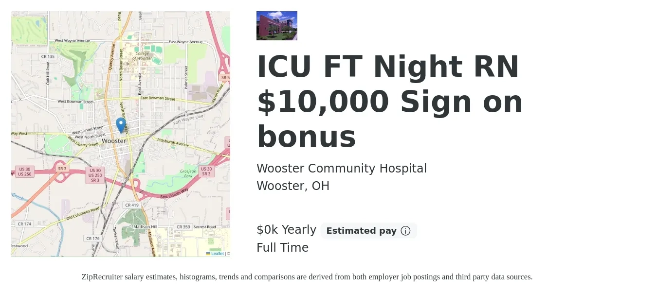 Wooster Community Hospital job posting for a ICU FT Night RN $10,000 Sign on bonus in Wooster, OH with a salary of $31 to $40 Yearly with a map of Wooster location.