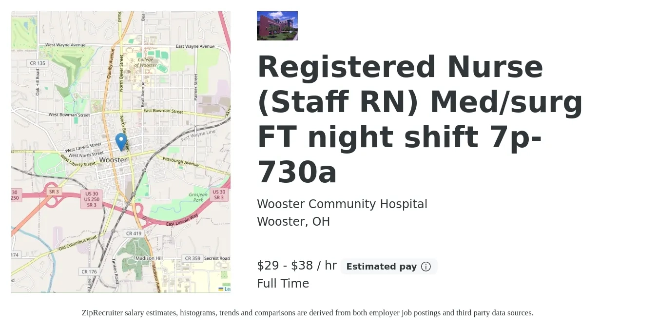 Wooster Community Hospital job posting for a Registered Nurse (Staff RN) Med/surg FT night shift 7p-730a in Wooster, OH with a salary of $31 to $40 Hourly with a map of Wooster location.