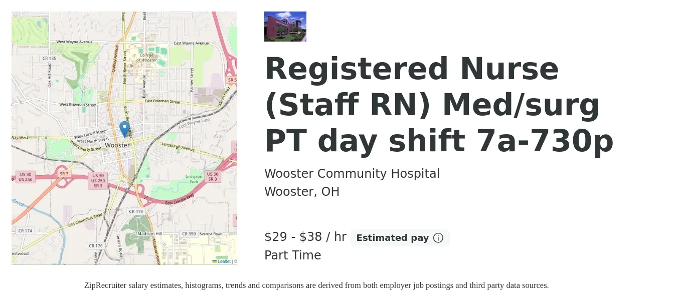 Wooster Community Hospital job posting for a Registered Nurse (Staff RN) Med/surg PT day shift 7a-730p in Wooster, OH with a salary of $31 to $40 Hourly with a map of Wooster location.
