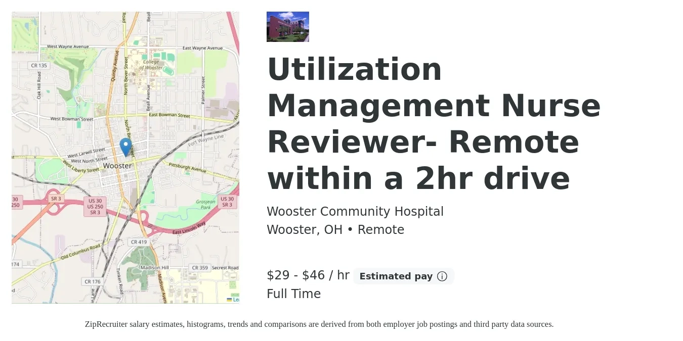 Wooster Community Hospital job posting for a Utilization Management Nurse Reviewer- Remote within a 2hr drive in Wooster, OH with a salary of $31 to $48 Hourly with a map of Wooster location.