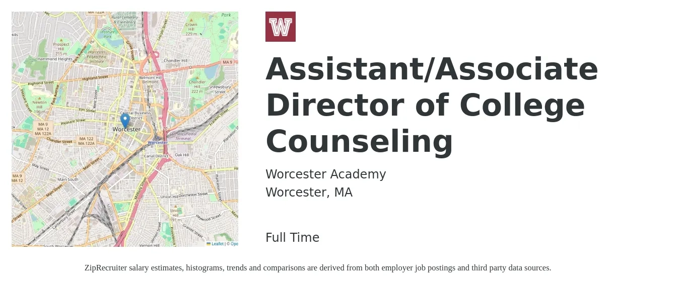 Worcester Academy job posting for a Assistant/Associate Director of College Counseling in Worcester, MA with a salary of $44,500 to $89,500 Yearly with a map of Worcester location.