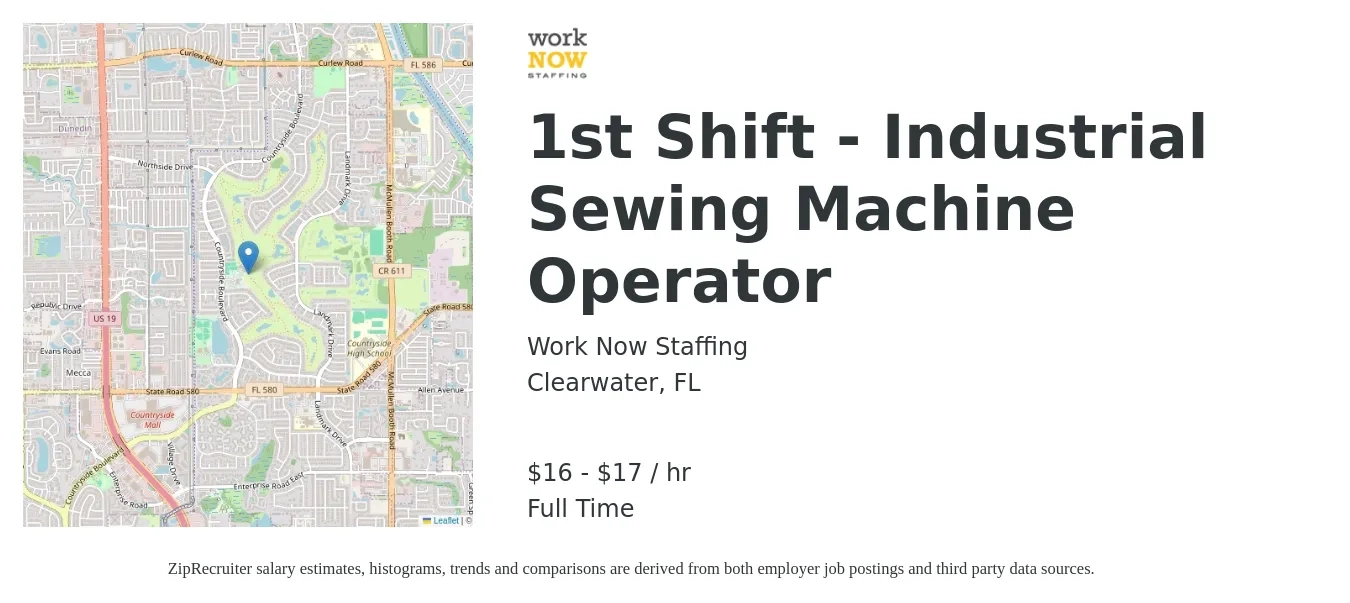 Work Now Staffing job posting for a 1st Shift - Industrial Sewing Machine Operator in Clearwater, FL with a salary of $18 to $18 Hourly with a map of Clearwater location.