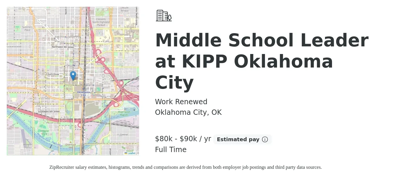 Work Renewed job posting for a Middle School Leader at KIPP Oklahoma City in Oklahoma City, OK with a salary of $80,000 to $90,000 Yearly with a map of Oklahoma City location.