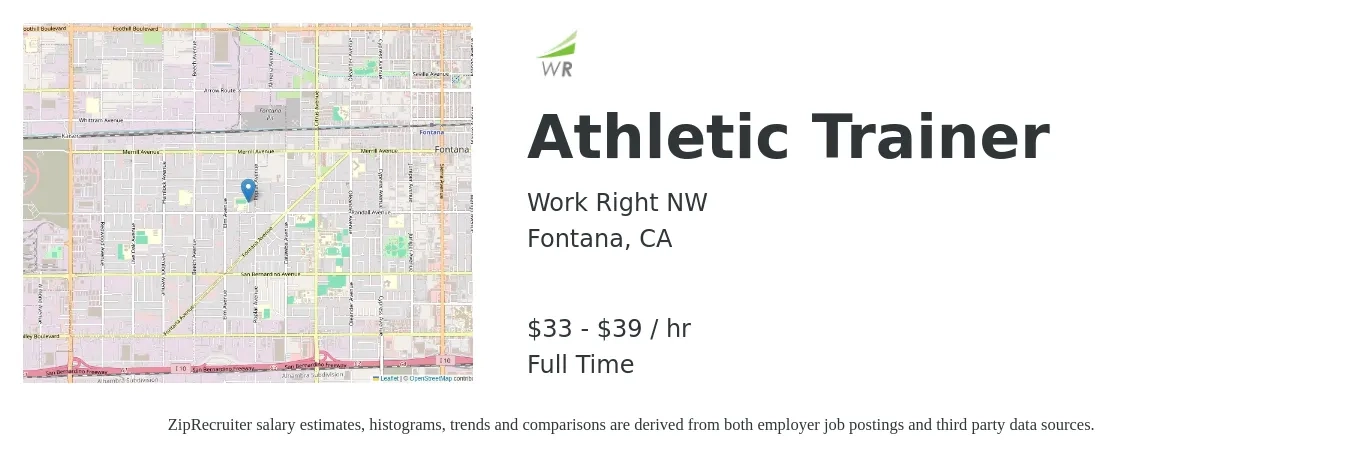 Work Right NW job posting for a Athletic Trainer in Fontana, CA with a salary of $35 to $41 Hourly with a map of Fontana location.