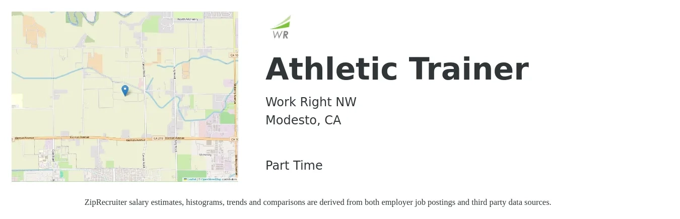 Work Right NW job posting for a Athletic Trainer in Modesto, CA with a salary of $37 Hourly with a map of Modesto location.