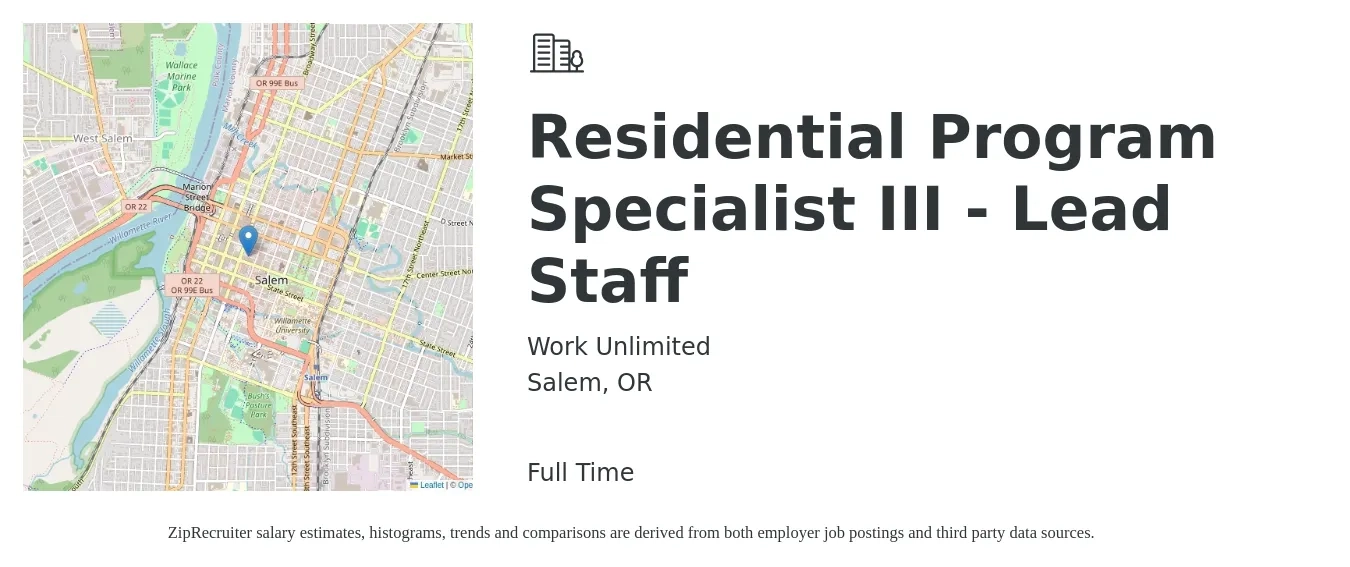 Work Unlimited job posting for a Residential Program Specialist III - Lead Staff in Salem, OR with a salary of $29 Hourly with a map of Salem location.