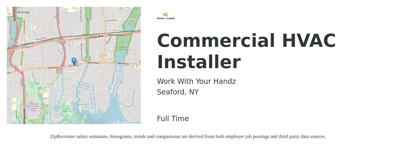 Work With Your Handz job posting for a Commercial HVAC Installer in Seaford, NY with a salary of $28 to $45 Hourly with a map of Seaford location.