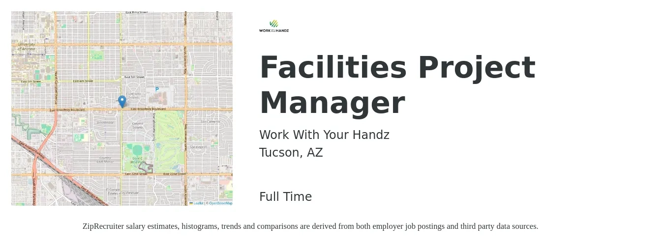 Work With Your Handz job posting for a Facilities Project Manager in Tucson, AZ with a salary of $90,000 to $100,000 Yearly with a map of Tucson location.