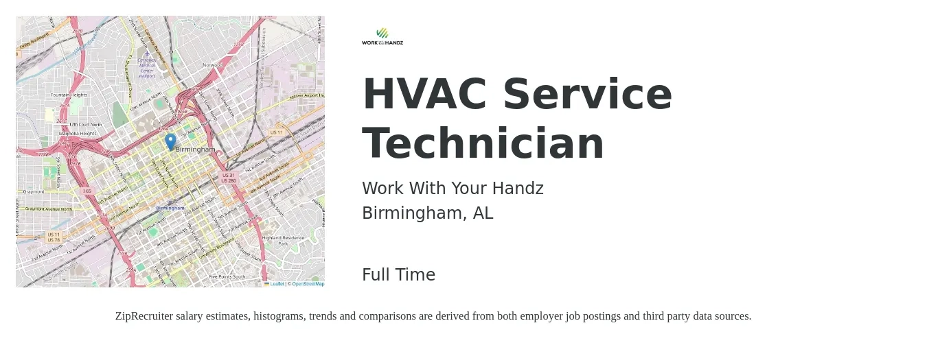 Work With Your Handz job posting for a HVAC Service Technician in Birmingham, AL with a salary of $20 to $30 Hourly with a map of Birmingham location.
