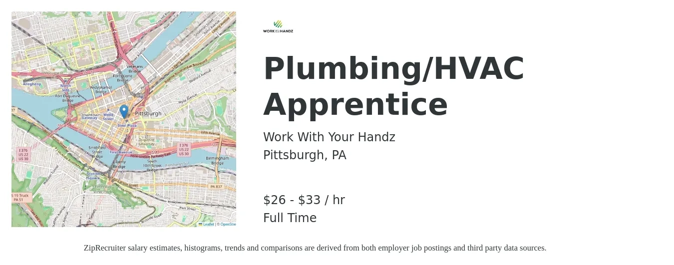 Work With Your Handz job posting for a Plumbing/HVAC Apprentice in Pittsburgh, PA with a salary of $25 to $30 Hourly with a map of Pittsburgh location.