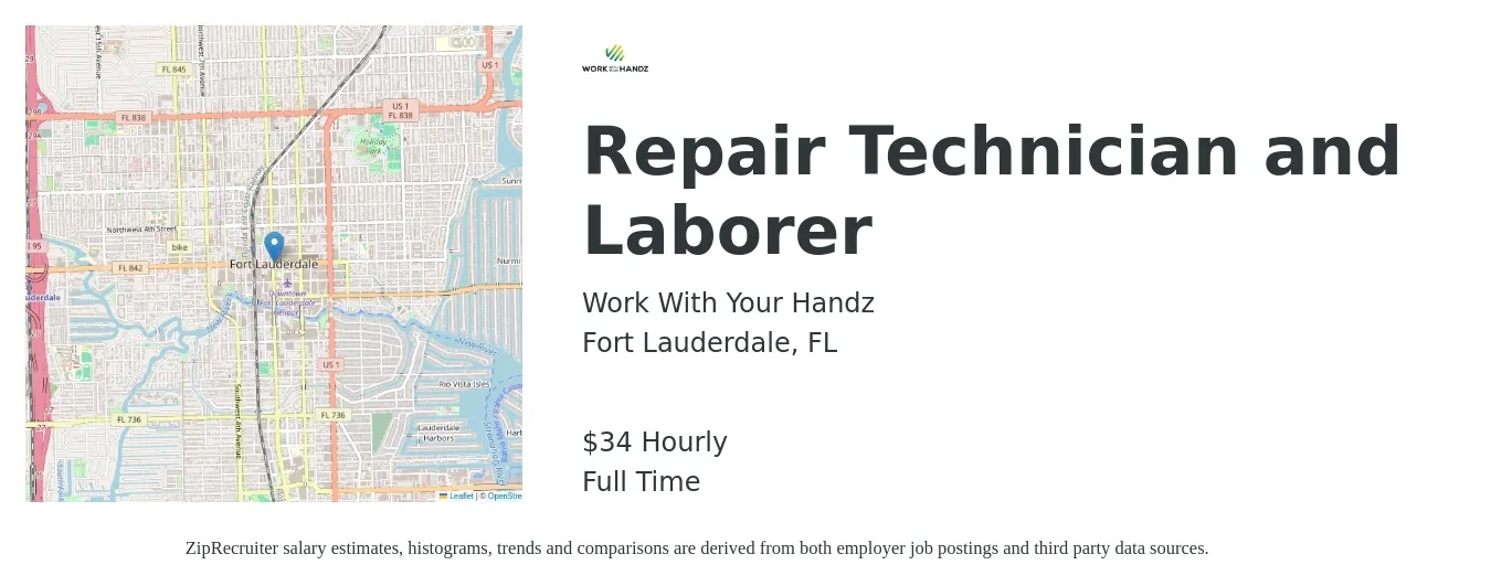 Work With Your Handz job posting for a Repair Technician and Laborer in Fort Lauderdale, FL with a salary of $36 Hourly with a map of Fort Lauderdale location.