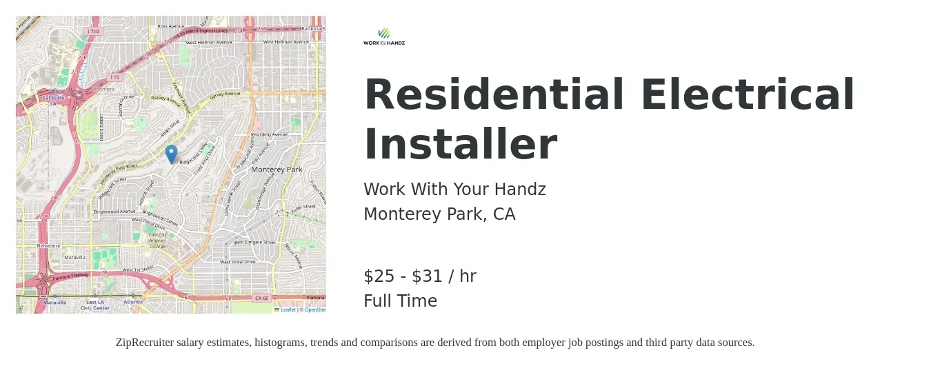 Work With Your Handz job posting for a Residential Electrical Installer in Monterey Park, CA with a salary of $26 to $33 Hourly with a map of Monterey Park location.