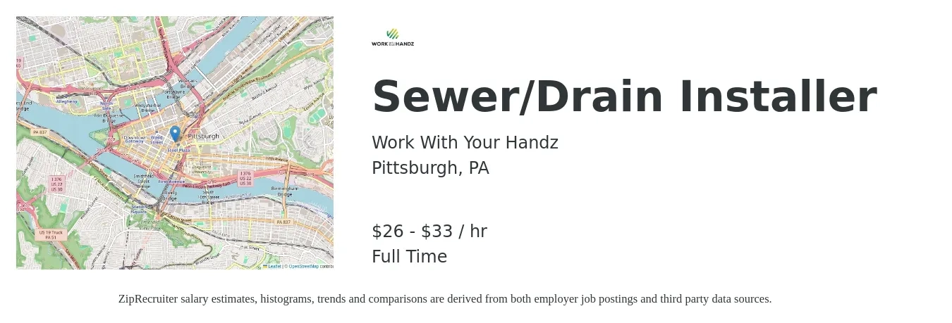 Work With Your Handz job posting for a Sewer/Drain Installer in Pittsburgh, PA with a salary of $25 to $30 Hourly with a map of Pittsburgh location.