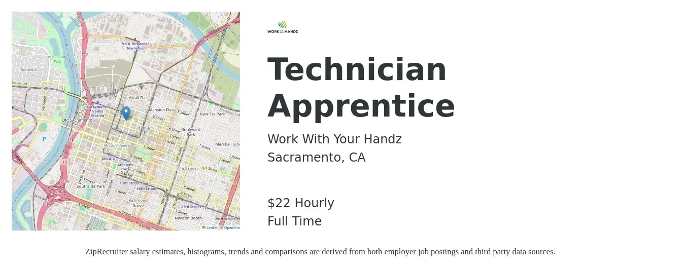 Work With Your Handz job posting for a Technician Apprentice in Sacramento, CA with a salary of $23 Hourly with a map of Sacramento location.