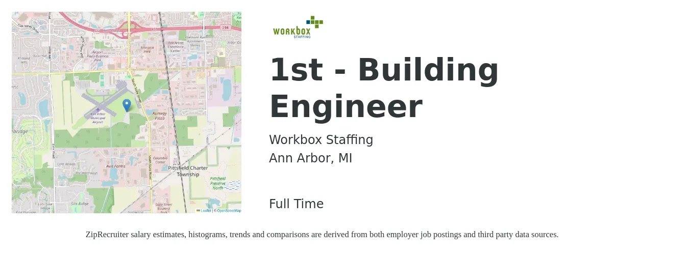 Workbox Staffing job posting for a 1st - Building Engineer in Ann Arbor, MI with a salary of $26 to $37 Hourly with a map of Ann Arbor location.